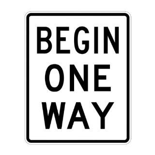 Tapco R6 6 Engineer Grade Prismatic Rectangular Lane Control Sign, Legend "BEGIN ONE WAY", 24" Width x 30" Height, Aluminum, Black on White Industrial Warning Signs