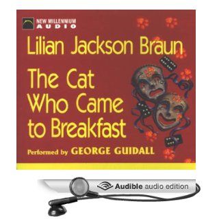 The Cat Who Came to Breakfast (Audible Audio Edition): Lilian Jackson Braun, George Guidall: Books