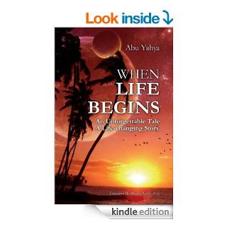 When Life Begins eBook Abu Yahya, Bashir Nazir Kindle Store