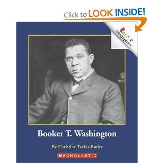 Booker T. Washington (Rookie Biographies) (9780516273020) Christine Taylor Butler Books