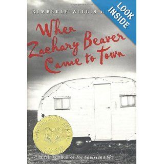 When Zachary Beaver Came to Town: Kimberly Willis Holt: 9780805061161: Books
