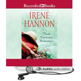 That Certain Summer (Audible Audio Edition) Irene Hannon, Celeste Ciulla Books