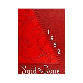 (Reprint) Yearbook 1952 Muskegon High School Said and Done Yearbook Muskegon MI Muskegon High School 1952 Yearbook Staff Books