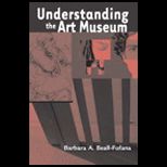 Understanding the Art Museum