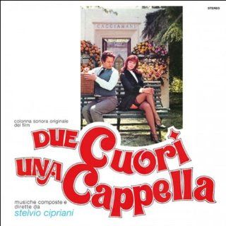 Due Cuori una Capella (OST): Music