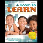 Room to Learn: Rethinking Classroom Environments