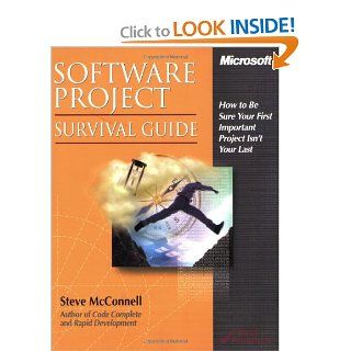 Software Project Survival Guide (Developer Best Practices): Steve McConnell: 0790145162175: Books