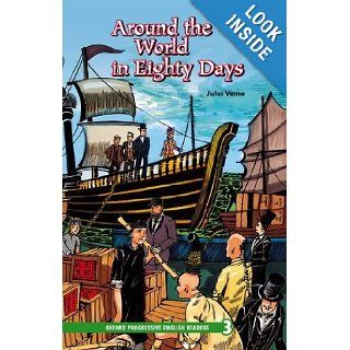 Around the World in Eighty Days: Jules Verne: 9780195971439: Books
