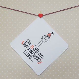 'i'm not on the naughty list…' christmas card by parsy