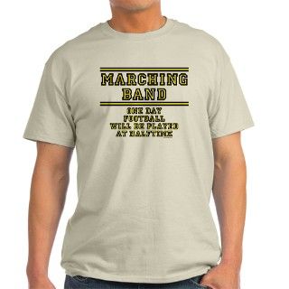 Marching Band: Football At Halftime T Shirt by bandnerd002