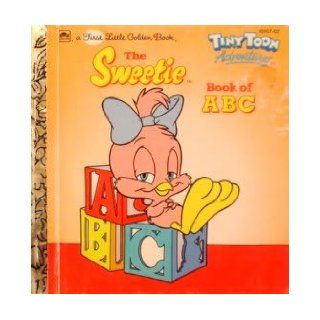 The Sweetie book of abc (Tiny Toon Adventures): Lyn Calder: 9780307101822: Books