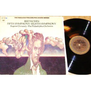 Beethoven Fifth Symphony . Eight Symphony: Eugen Ormandy . The Philadelphia Orchestra: Music