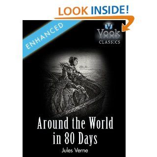 Around the World in 80 Days by Jules Verne Vook Classics eBook Jules Verne Kindle Store