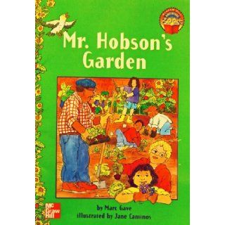 Mr. Hobson's Garden (McGraw Hill Adventure Books): Marc Gave: 9780021477074: Books