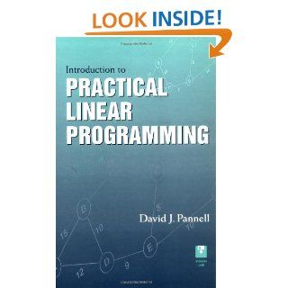 Introduction to Practical Linear Programming David J. Pannell 9780471517894 Books