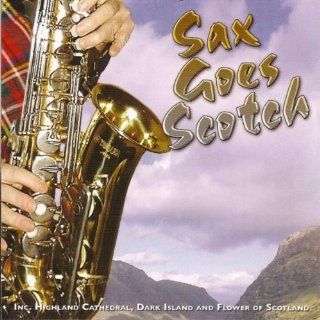 Sax Goes Scotch Music