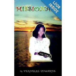 Missionary: Vernelle Edwards: 9781598581195: Books