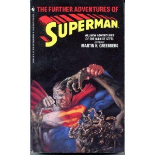 The Further Adventures of Superman (Bantam Spectra Book): Diane Duane, Mark Waid, Joey Cavalieri, Dave Gibbons, Martin H. Greenberg: 9780553285680: Books