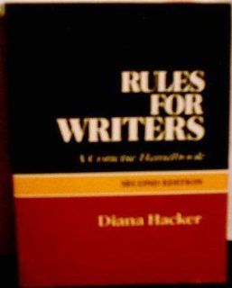 Rules for Writers: A Concise Handbook (9780312003579): Diana Hacker: Books