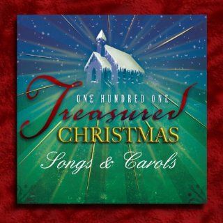 One Hundred One Treasured Christmas Songs & Carols Music