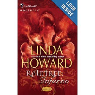 Raintree: Inferno (Silhouette Nocturne): Linda Howard: 9780373617623: Books
