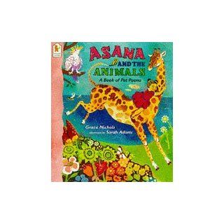 Asana and the Animals (Walker paperbacks) Grace Nichols, Sarah Adams 9780744554984 Books