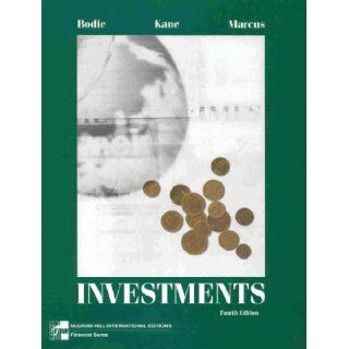 Investments (McGraw Hill International Editions): Kane & Marcus Bodie: 9780071160971: Books