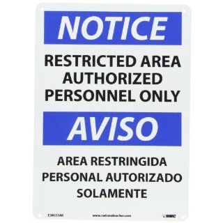 NMC ESN221AB Bilingual OSHA Sign, Legend "NOTICE   RESTRICTED AREA AUTHORIZED PERSONNEL ONLY", 14" Length x 10" Height, 0.040 Aluminum, Black/Blue on White: Industrial Warning Signs: Industrial & Scientific