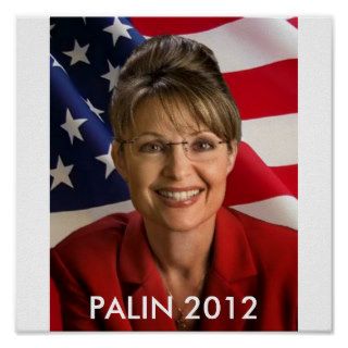 SARAH PALIN 2012 PRESIDENT POSTER