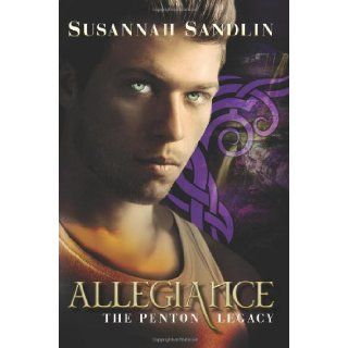 Allegiance (The Penton Vampire Legacy): Susannah Sandlin: 9781477823316: Books