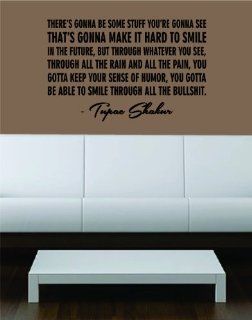 Tupac Shakur Smile Quote Decal Sticker Wall Vinyl Art Music Rap: Everything Else