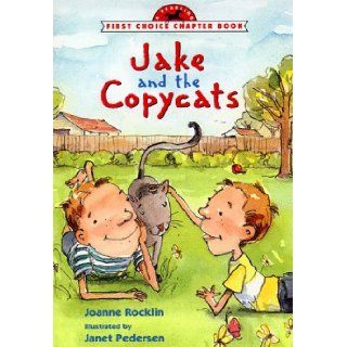 Jake and the Copycats (First Choice Chapter Book) (9780440414087): Joanne Rocklin: Books