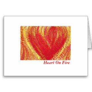 Heart On Fire Greeting Cards