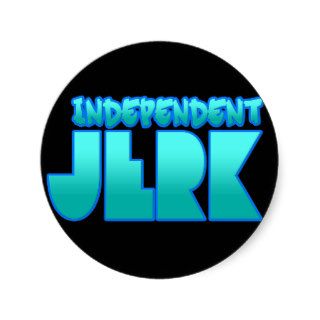 INDEPENDENT JERK  jerkin dance guys girls Round Stickers