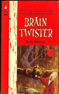 Brain Twister by Mark Phillips 1962 Pyramid Books F 783 Entertainment Collectibles