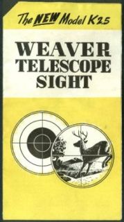 W R Weaver Telescope Sight Model K2.5 sales folder 1940s: Entertainment Collectibles