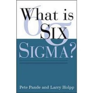 What Is Six Sigma? (Paperback)