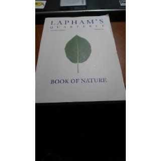 Lapham's Quarterly, Summer 2008, Volume 1, Number 3; Book of Nature: Books