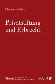 Privatstiftung und Erbrecht: Clemens Limberg: Bücher