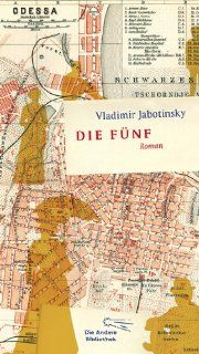 Die Fnf: Vladimir Jabotinsky, Ganna Maria Braungardt: Bücher
