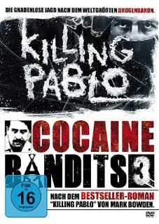 Cocaine Bandits 3   Killing Pablo: Nicolas Entel: DVD & Blu ray