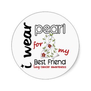 Lung Cancer I Wear Pearl For My Best Friend 43 Sticker