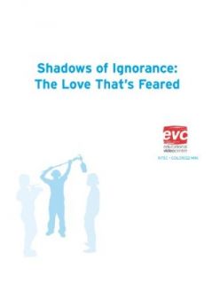 Shadows of Ignorance (Institutional Use): Educational Video Center:  Instant Video