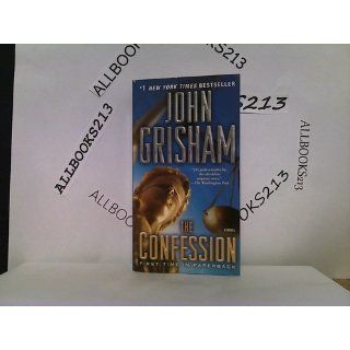 The Confession: John Grisham: 9780440245117: Books