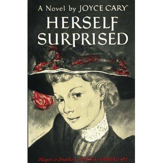Herself Surprised: A Novel: Joyce Cary: 9780892440702: Books