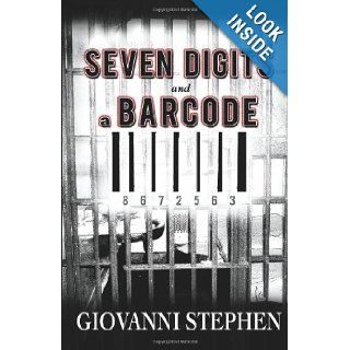 Seven Digits and a Barcode Giovanni Stephen 9780988991804 Books