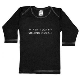 It Ain't Gonna Change Itself Long Sleeve Tee: Infant And Toddler T Shirts: Clothing