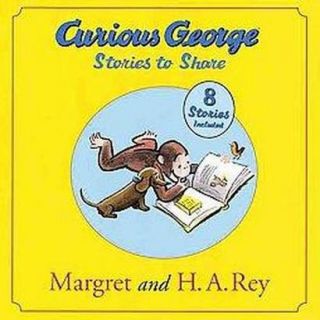Curious George Stories to Share (Hardcover)