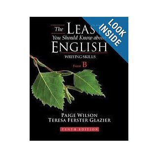 The Least You Should Know About English 10th (tenth) edition: Paige Wilson: 0352796164566: Books