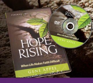 Hope Rising When Life Makes Faith Difficult Gene Appel Movies & TV